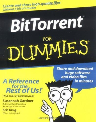 BitTorrent for Dummies