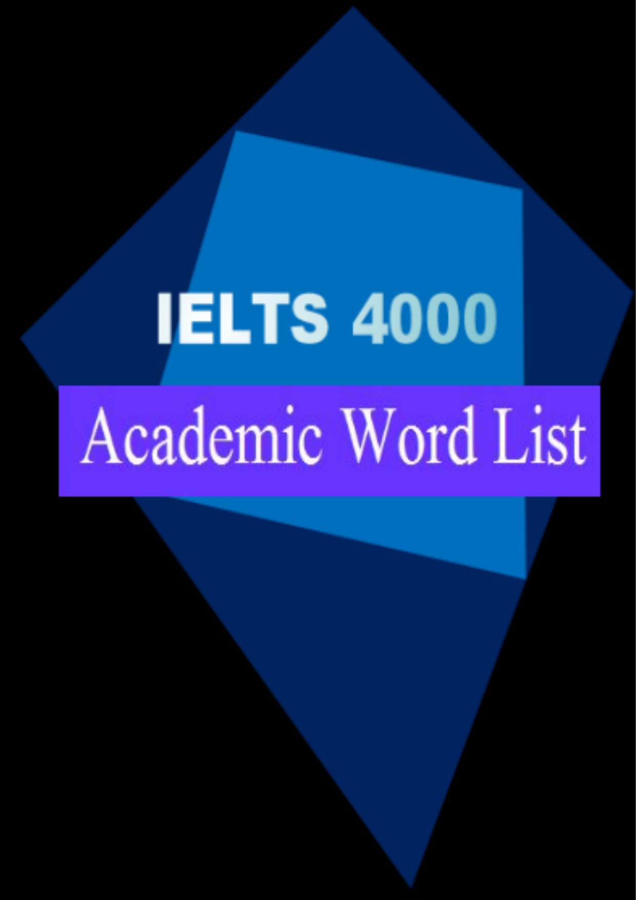 Microsoft Word - IELTS 4000 Academic Word List