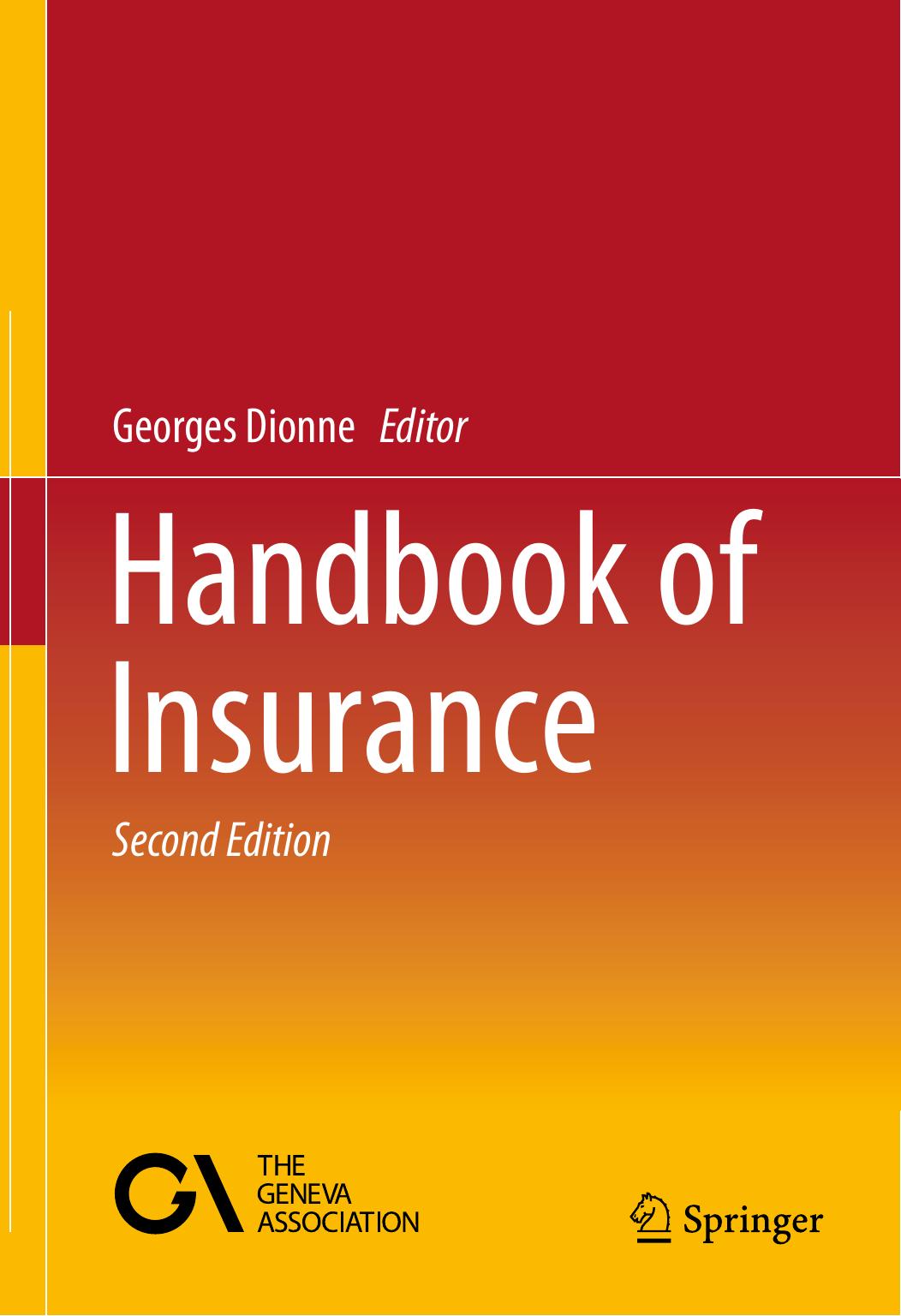 Handbook of Insurance by Henri Loubergé (auth.), Georges Dionne (eds.) (z-lib.org)