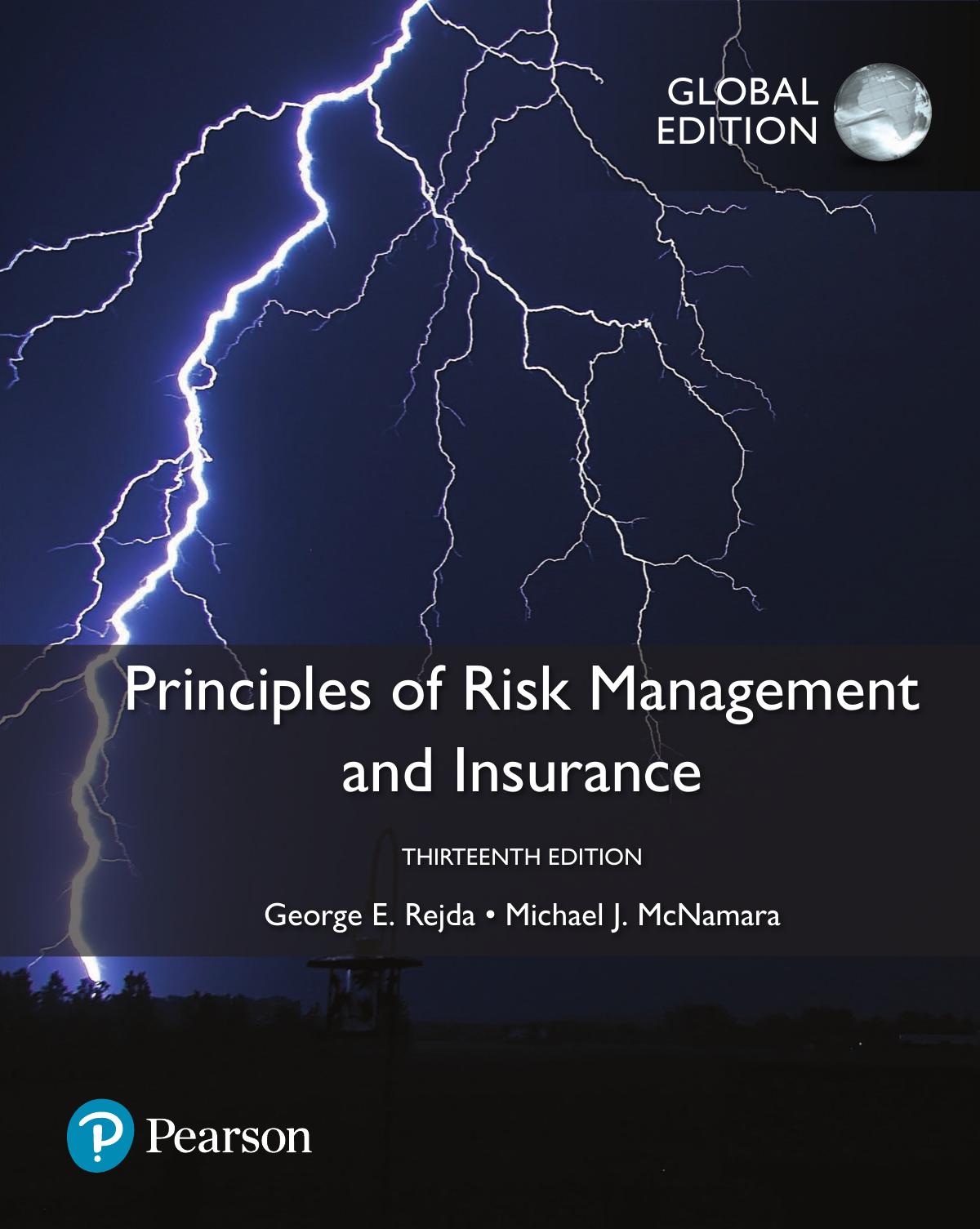 Principles of Risk Management and Insurance/13e