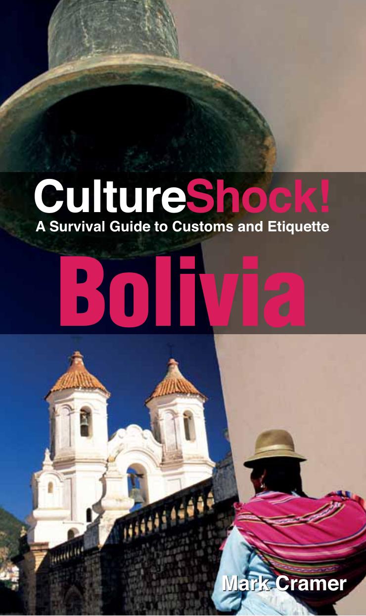 Culture Shock! Bolivia