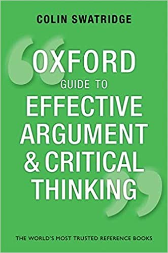 Oxford Guide to Effective Argument and Critical Thinking