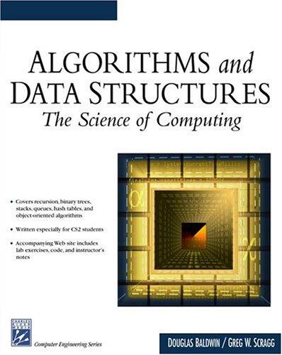 Algorithms & Data Structures: The Science of Computing