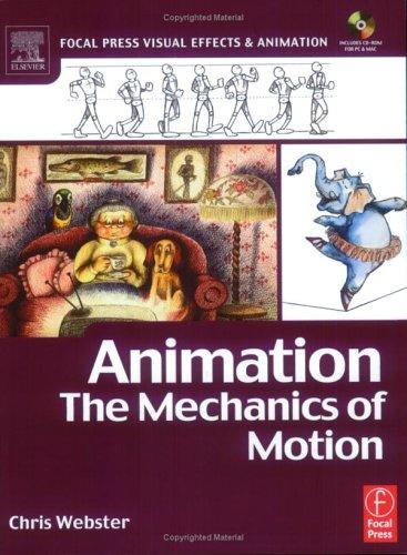 Animation: The Mechanics of Motion