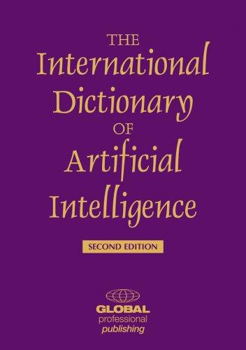 International Dictionary of Artificial Intelligence