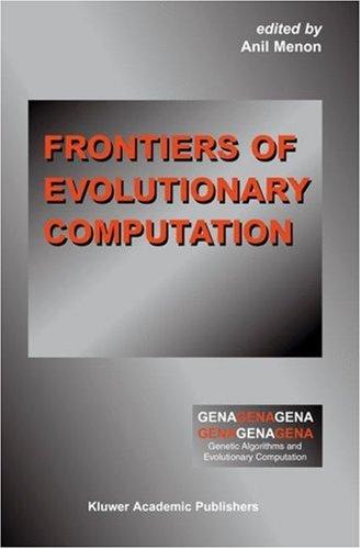 Frontiers of Evolutionary Computation