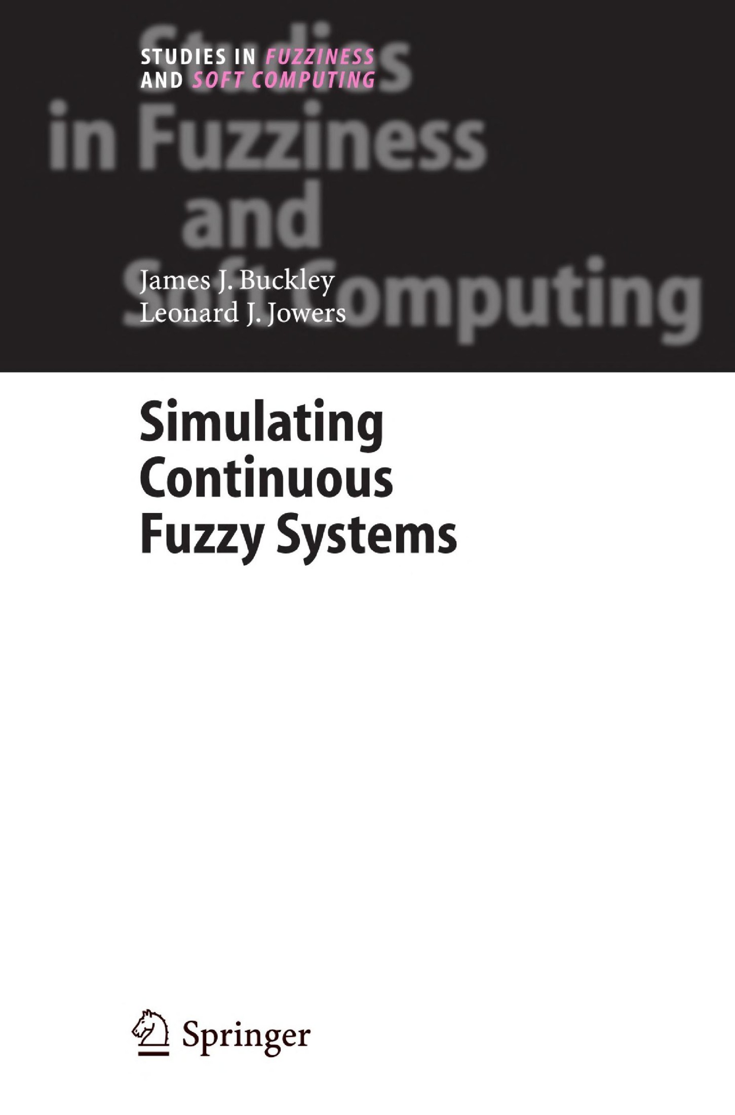 Simulating Continuous Fuzzy Systems