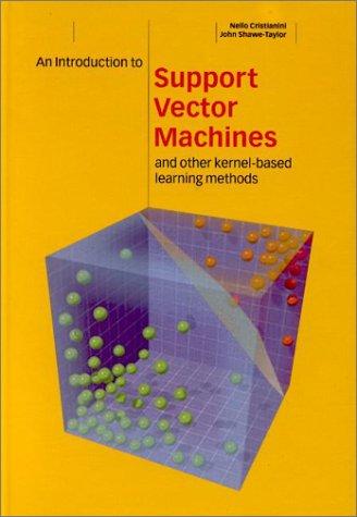 An Introduction to Support Vector Machines and Other Kernel-Based Learning Methods