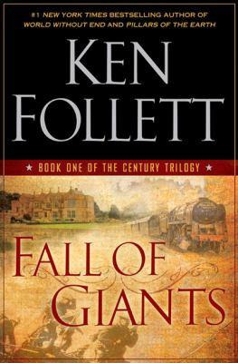 Fall of Giants (The Century Trilogy)