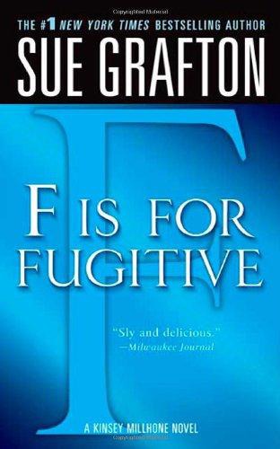 F Is for Fugitive