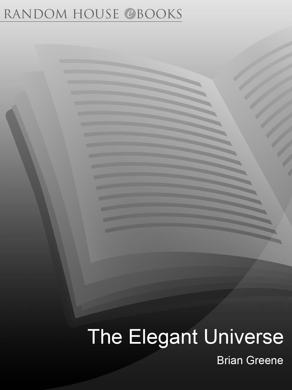 The Elegant Universe