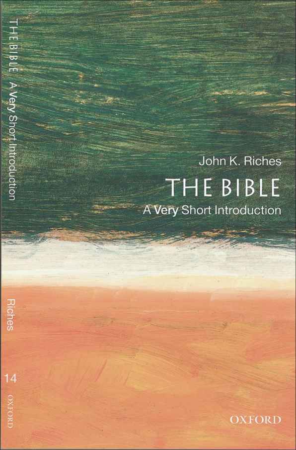 The Bible: A Very Short Introduction (Very Short Introductions)