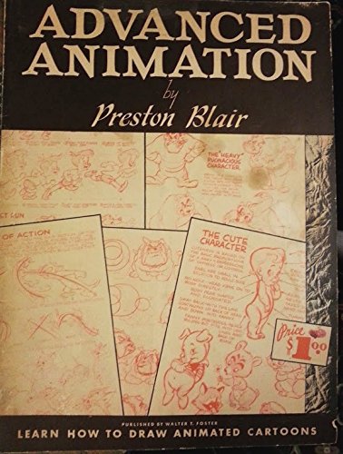 Advanced Animation; Learn How to Draw Animated Cartoons