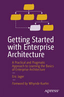 Getting Started with Enterprise Architecture