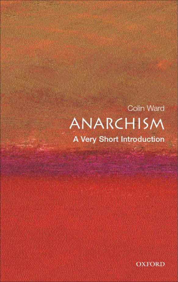 Anarchism: A Very Short Introduction (Very Short Introductions)