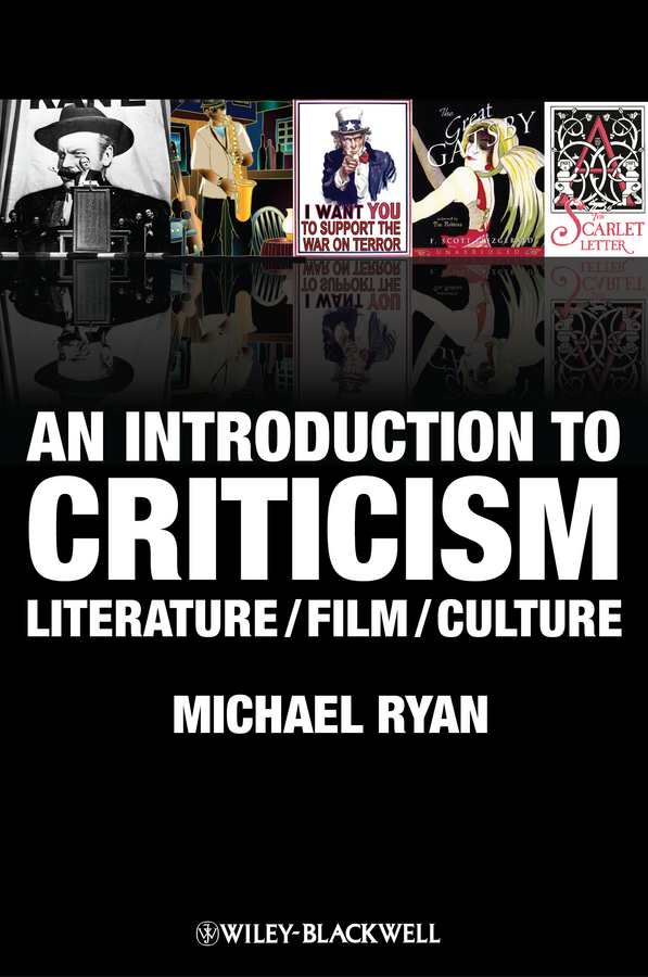 An Introduction to Criticism: Literature - Film - Culture